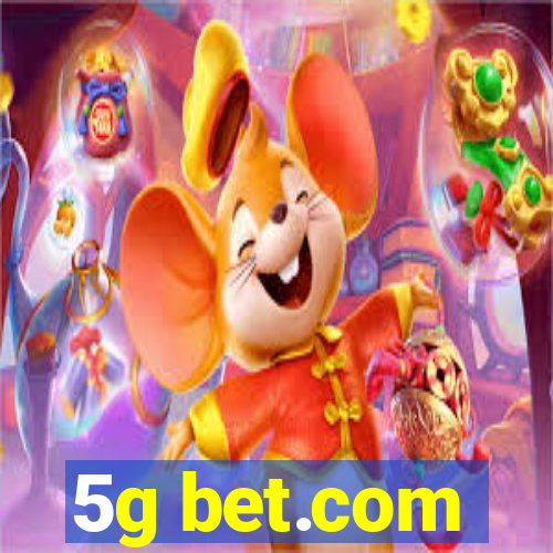 5g bet.com